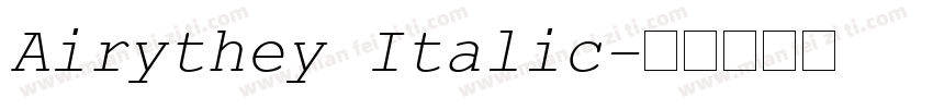 Airythey Italic字体转换